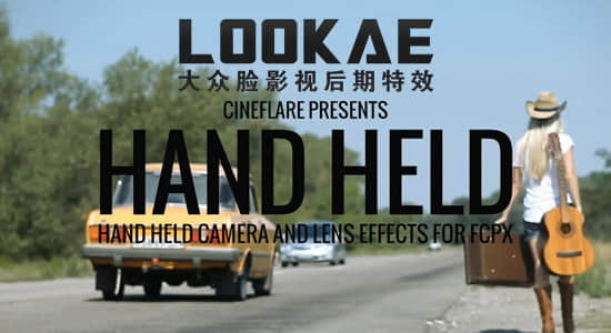 FCPX插件-模拟手持摄像机镜头抖动变焦效果 Hand Held