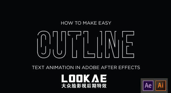 AE教程：文字通道描边环绕伸张动画制作 Skillshare – Easy Outline Text Animation