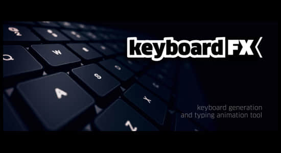 AE脚本-实体键盘操作界面输入打字动画 keyboardFX v1.1