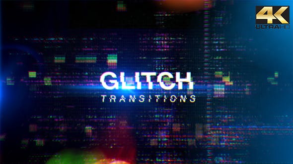 Glitch Transitions 4K