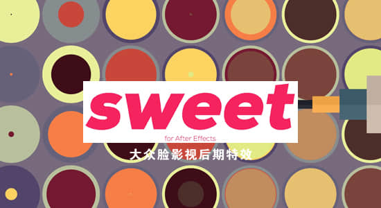 AE脚本-MG动画图形快速生成制作 Sweet v2.3.0 Win/Mac
