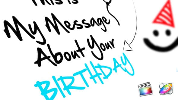 FCPX插件+Apple Motion模板-手写文字生日祝福片头Birthday（支持中文输入）