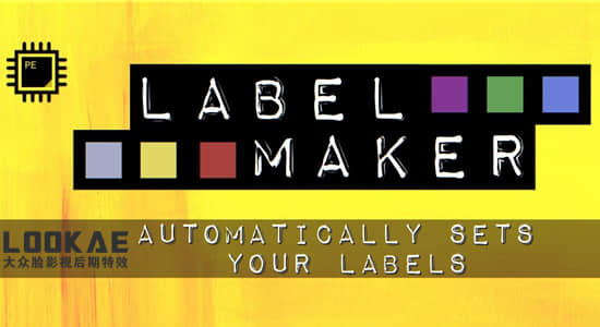 AE插件-图层标签颜色自动适配 Label Maker v1.0 Win/Mac