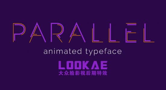 AE脚本-线条勾勒英文字体动画 Parallel Animated Typeface v1.0