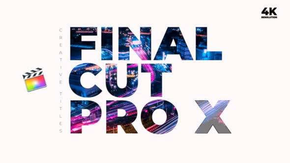 FCPX插件-25种创意文字大标题排版动画 Creative Titles 支持4K