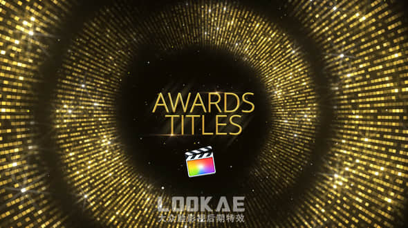 FCPX模板-金色粒子闪耀颁奖典礼文字标题片头 Awards Titles 第1季