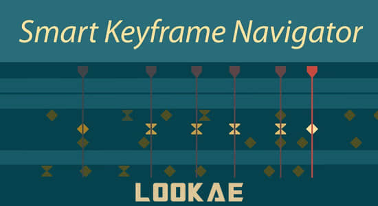 AE脚本-智能关键帧浏览导航器 Smart Keyframe Navigator v1.0 + 使用教程