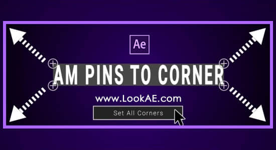 AE脚本-图层边角控制随意定位放置脚本 AM Pins To Corner V1.0