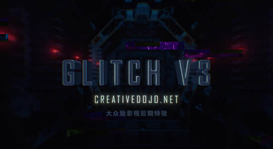 AE脚本-一键快速生成数字故障毛刺干扰混乱失真特效 Dojo Glitch v3.0 + 使用教程