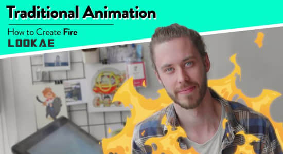 AE教程-制作二维卡通火焰燃烧动画 Skillshare – Traditional Animation How to Create Fire