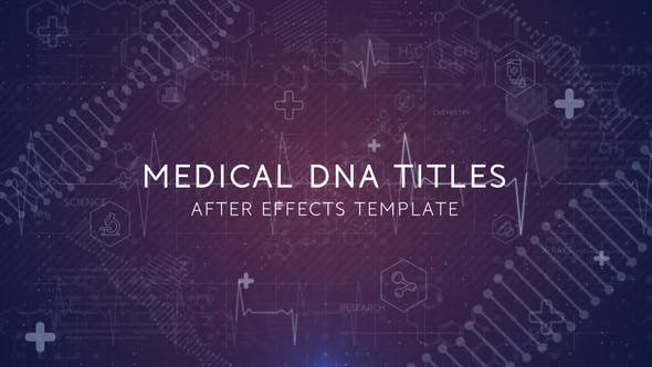 AE模板-医疗生物化学NDA链图形动画文字标题开场介绍 DNA Medical Trailer