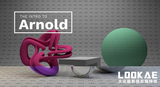Arnold阿诺德渲染器学习讲解C4D教程 GreyScaleGorilla - Introduction to Arnold Part 1+2