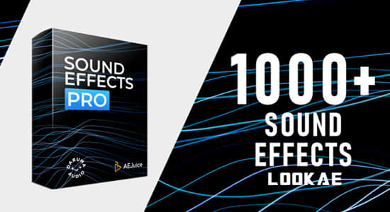 音效-1000个电影冲击波环境生活人物动态氛围音效包 AEJuice - Sound Effects Pro
