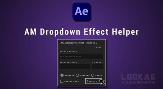 AE脚本-给图层添加下拉菜单控件 AM Dropdown Effect Helper v1.0.1