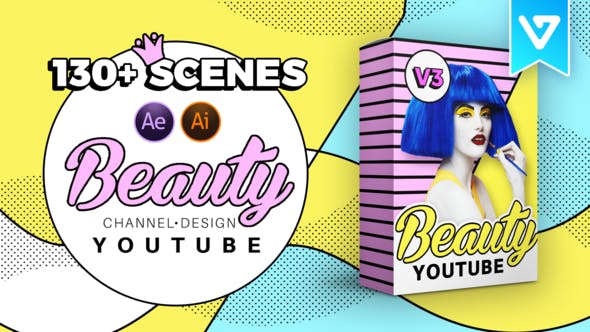 AE脚本-130组时尚流行美妆视频社交包装宣传动画 Beauty YTB Design Pack V3