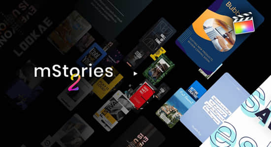FCPX插件-65个社交媒体竖屏排版封面海报宣传设计包装动画 mStories 2+使用教程