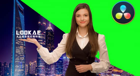 达芬奇教程-绿屏抠像合成学习 GreenScreen Master Class in Davinci Resolve