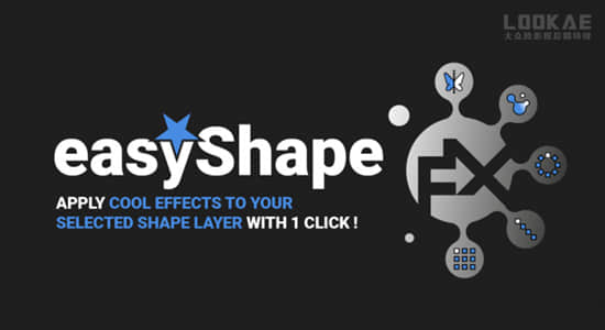 AE脚本-快速给形状图层制作炫酷效果MG动画设计器 easyShape FX