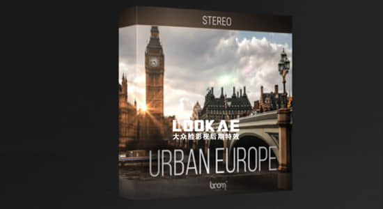 120个沉浸式欧洲城市街道嘈杂环境无损音效 Urban Europe