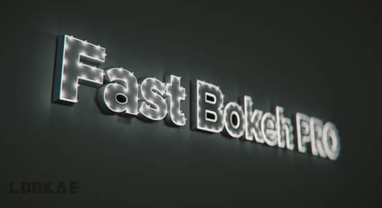 中文汉化AE插件-快速景深模糊插件专业版 Fast Bokeh Pro v2.0.4 Win + 使用教程