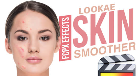 FCPX插件-磨皮润肤美颜效果MA Skin Smoother + 使用教程