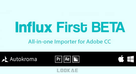 AE/PR插件-多种特殊视频编码格式素材直接导入软件工具 Influx Free Beta V0.7.0beta7 Win/Mac