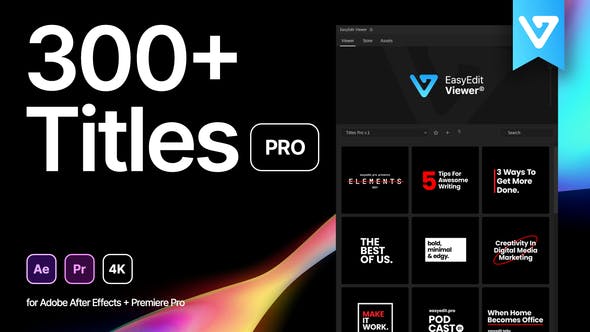 AE/PR脚本-300个现代字幕条标题呼出线文字排版动画 Titles Pro for  EasyEdit Viewer V2.7.4