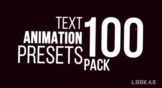 AE预设-100个文字缓入缓出动画预设 Text Animation Pack