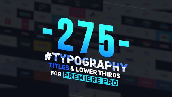 PR模板-275个文字标题字幕条排版设计动画 Typography Titles and Lower Thirds