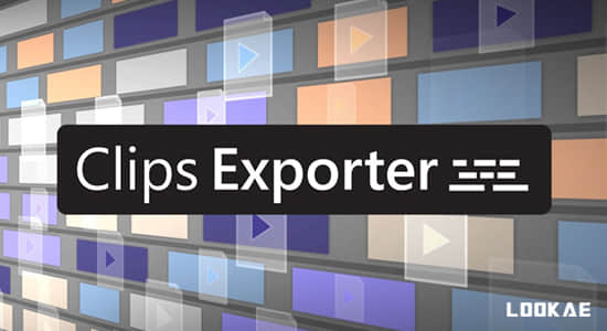 PR脚本-将时间线多个素材批量导出单个视频 Clips Exporter v1.2