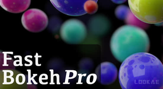 中文汉化AE插件-快速景深模糊插件专业版 Fast Bokeh Pro v2.0.6 Win