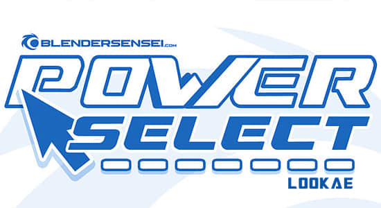 框选多个对象调整编辑Blender插件 Power Select v3.6+使用教程