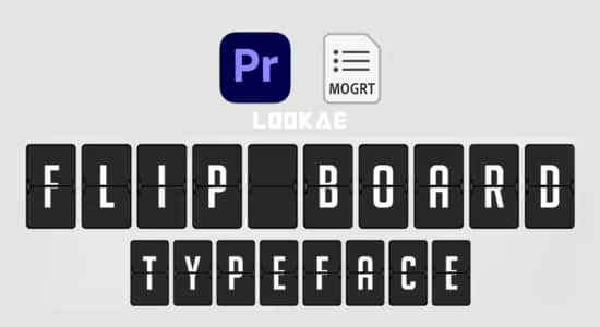 PR模板-数字文字滚动翻转翻页动画 Flip Board - Animated Typeface for Premiere Pro