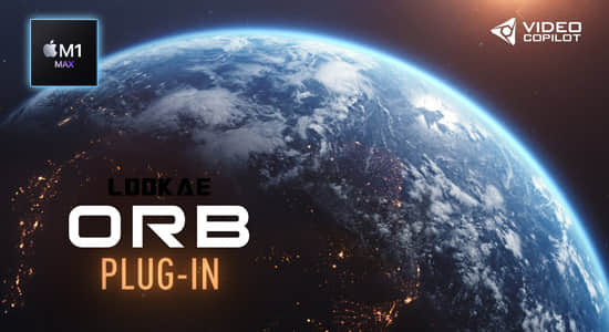 苹果M1版AE插件-三维星球特效 ORB v1.0.3-2022.1 Mac