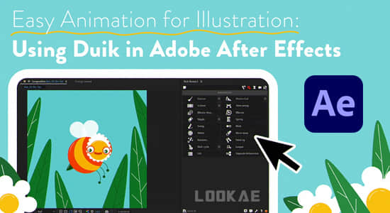 AE教程-蜜蜂角色Duik绑定动画学习 Easy Animation for Illustration Using Duik in AE