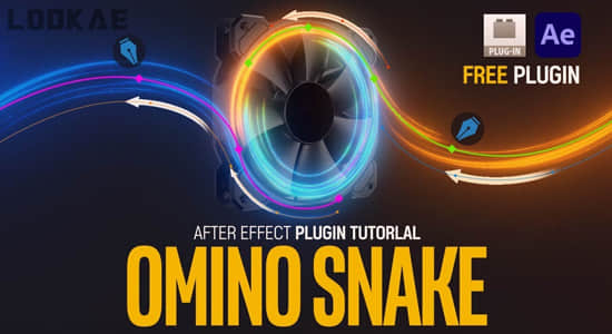 路径弯曲线条气流电流动画生成AE插件 Omino Snake V2.1.41 Win/Mac+使用教程
