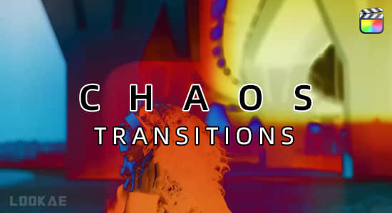 FCPX插件-30个混乱扭曲污渍胶片灼烧转场过渡动画 Chaos Transitions
