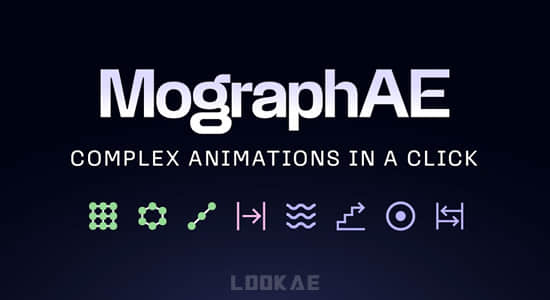 AE脚本-快速创建克隆动画效果工具包 MographAE V1.7+使用教程