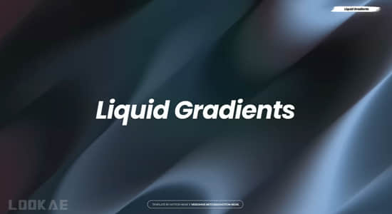 AE模板-抽象彩色渐变流体背景文字标题快闪介绍片头 Liquid Gradients