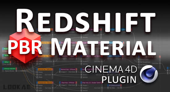 C4D Redshift渲染器PBR贴图结构插件 Redshift PBR Material v1.0+使用教程