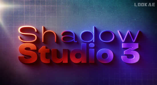 中文汉化-高级华丽真实阴影拖尾投影AE插件 Shadow Studio 3 v1.0.0 Win+使用教程