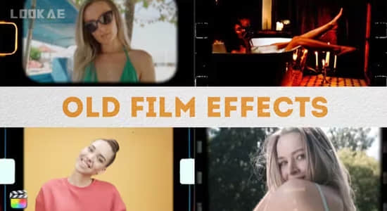 FCPX插件-10组复古老电影胶片边框刮痕光效闪烁视觉特效 Old Film FX