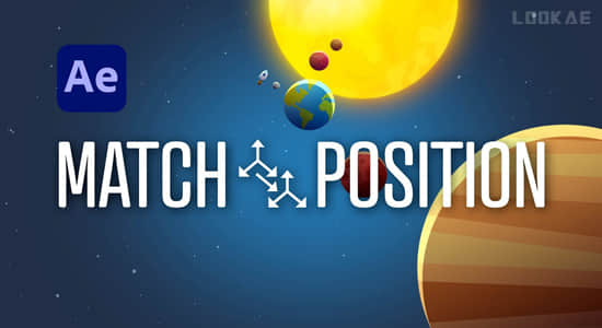 AE脚本-一键快速匹配链接图层位置方向 Match Position V1.1+使用教程