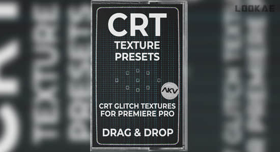 老式复古扫描线叠加视频特效PR预设 CRT Texture Presets