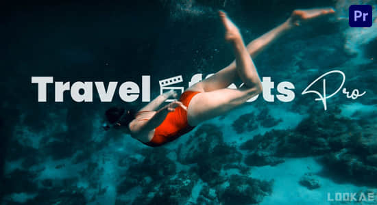 PR教程-旅行游玩视频剪辑学习 FlatpackFX – Travel Effects Pro-LookAE.com PR教程-旅行游玩视频剪辑学习 FlatpackFX – Travel Effects Pro