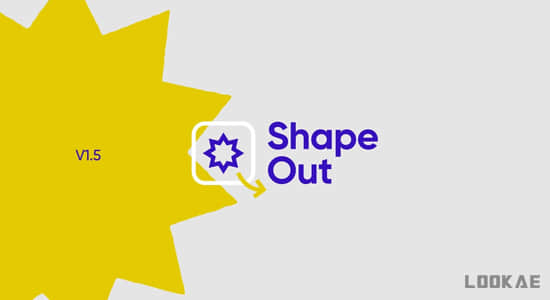 AE脚本-快速处理图形层动画工具 Shape Out Toolkit v1.5.1+使用教程