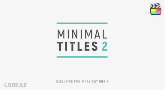 FCPX插件-30个现代迷你简洁文字标题动画 Minimal Titles 2