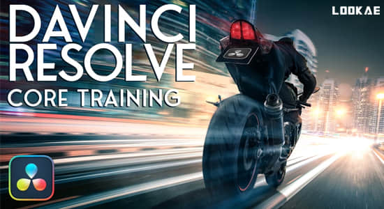 达芬奇教程-视频调色核心学习讲解 DaVinci Resolve 18,18.5 Core Training