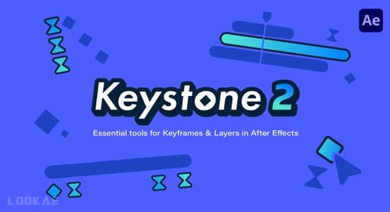 关键帧复制粘贴对齐镜像拉伸调节控制AE脚本 Keystone v2.0.3+使用教程