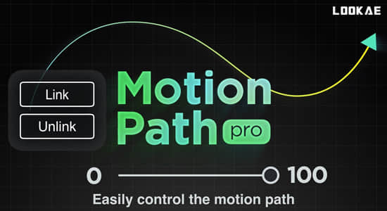 AE脚本-将运动路径链接到所选图层制作跟随动画 Motion Path Pro V1.2